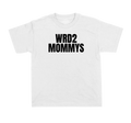 Wrd2 Mommy T